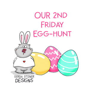 Our 2nd Friday Egg-Hunt