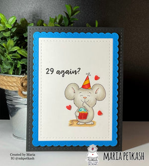 29 again? Cupcake Mouseuse by Maria