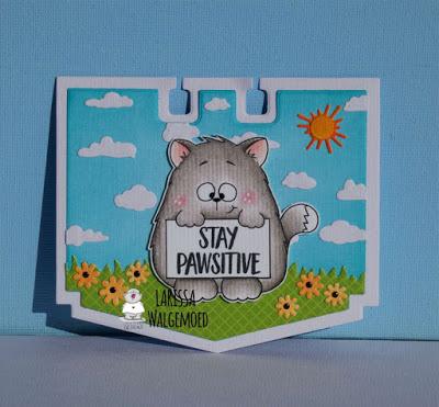Stay pawsitive! - Larissa