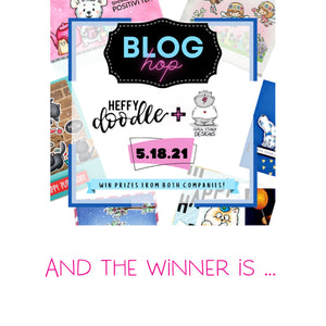 And the winner for the Heffy Doodle and Gerda Steiner Designs Blog Hop is ...
