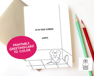 In Your Corner Mouse - Printable Greeting Card