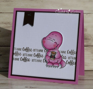 Coffeesaurus 3x4 Clear Stamp Set - Clearstamps - Clear Stamps - Cardmaking- Ideas- papercrafting- handmade - cards-  Papercrafts - Gerda Steiner Designs